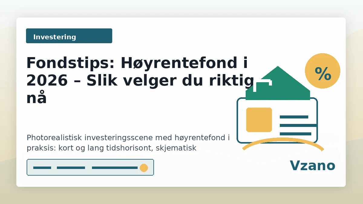 Spareplan for høyrentefond med tidshorisont, uttak og risikokontroll på kjøkkenbordet